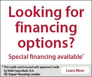 Financing is available through Wells Fargo Financial National Bank, upon credit approval. APPLY NOW.